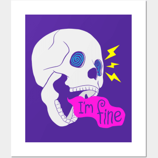 I'm Fine Screaming Skull Posters and Art